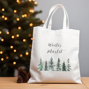 Winter Market Tote Bag for Farmers Market, Christmas Market Tote Bag, Holiday Tote Bag Gift, Christmas Tree Farm Themed Tote Bag Present Art