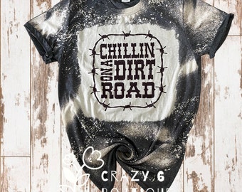 Dirt road tee | bleached shirt | bleached | song lyrics | country music | western | unisex | ladies | women’s |