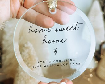 Custom Home Sweet Home Ornament Personalized Housewarming Gifts New Home Address Present Realtor Closing Gift First Time Homeowner Gifts