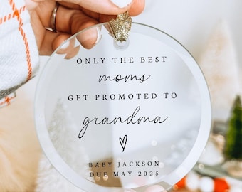 Only The Best Moms Get Promoted to Grandma Custom Glass Ornament- Mom Pregnancy Baby Announcement Reveal Future Grandma New Grandparent Gift