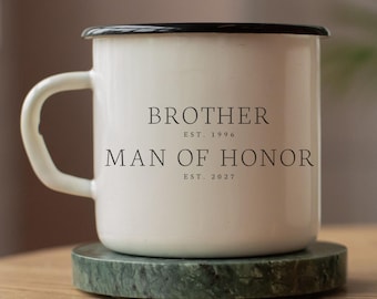 Man Of Honor Proposal Gift for Brother Custom Present Best Man Coffee Mug Personalized Wedding Party Gifts Groomsman Camp Mug Wedding Gifts
