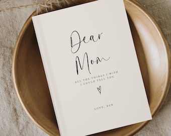 Dear Mom Custom Grief Notebook- Loss of Mother Journal- Letters to My Mom Memorial Gift- Mama Remembrance Gifts- Grieving Mum Sympathy Book