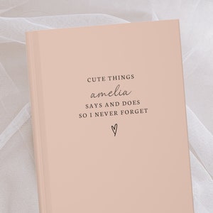 Cosas lindas que dicen y hacen mis hijos: diario para hija e hijo, diario con nombre personalizado, regalo de diario personalizado, cuaderno de recuerdos para niños, recuerdo
