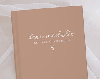 Carnet de notes Lettres à la mariée - Journal de la chère mariée - Journal nominatif personnalisé - Cadeau de journal personnalisé - Cadeau de shower de la mariée - Cadeau de mariage de la mariée