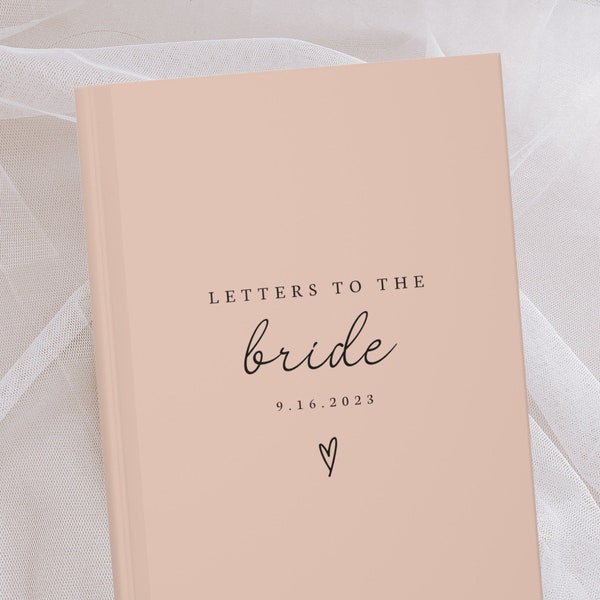 Letters To The Bride Notebook- Dear Bride Journal- Personalized Date Journal- Custom Journal Gift- Bridal Shower Gift- Bride Wedding Gift