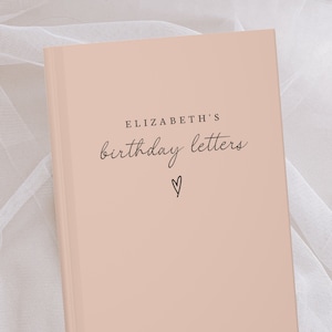 Cartas de cumpleaños - Diario para mi querido hijo - Diario con nombre personalizado - Regalo de diario personalizado - Cartas de cumpleaños para mi hija - Libro de recuerdos