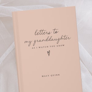 Letters To My Granddaughter Notebook- Dear Granddaughter Journal- Personalized Name Journal- Custom Journal Gift- Gift from Grandma Keepsake