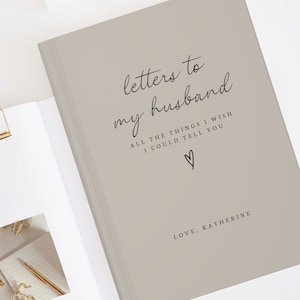 Diario de duelo por la pérdida de un marido - Cartas a mi marido - Cuaderno de duelo - Regalo conmemorativo para el cónyuge - Recuerdo del marido - Regalos para la esposa en duelo