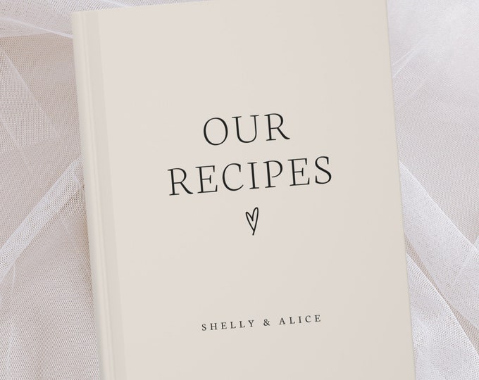 Personalized Recipe Book- Custom Cookbook- Personalized Name Our Recipes- Couple Dinner Recipes- Family Chef Cook Book- Cooking Journal Gift
