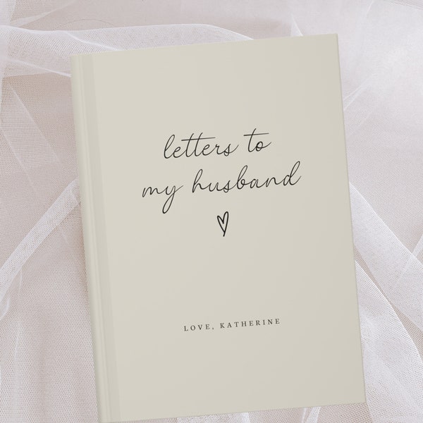 Letters To My Husband Notebook- Dear Husband- Minimal Personalized Name Journal- Custom Husband Gifts- Letters from Wife- Wedding Day Gifts