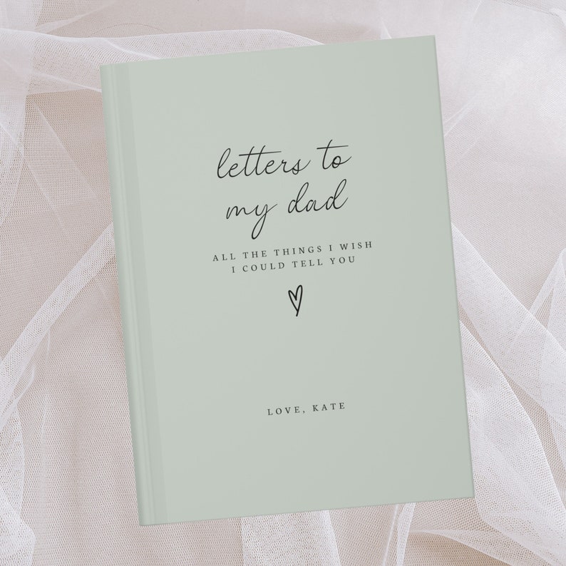 Letters to my Dad Notebook Loss of Father Grief Journal Dad Memorial Gift Dad Remembrance Gift Gift for Grieving Loss of Dad Sympathy image 3