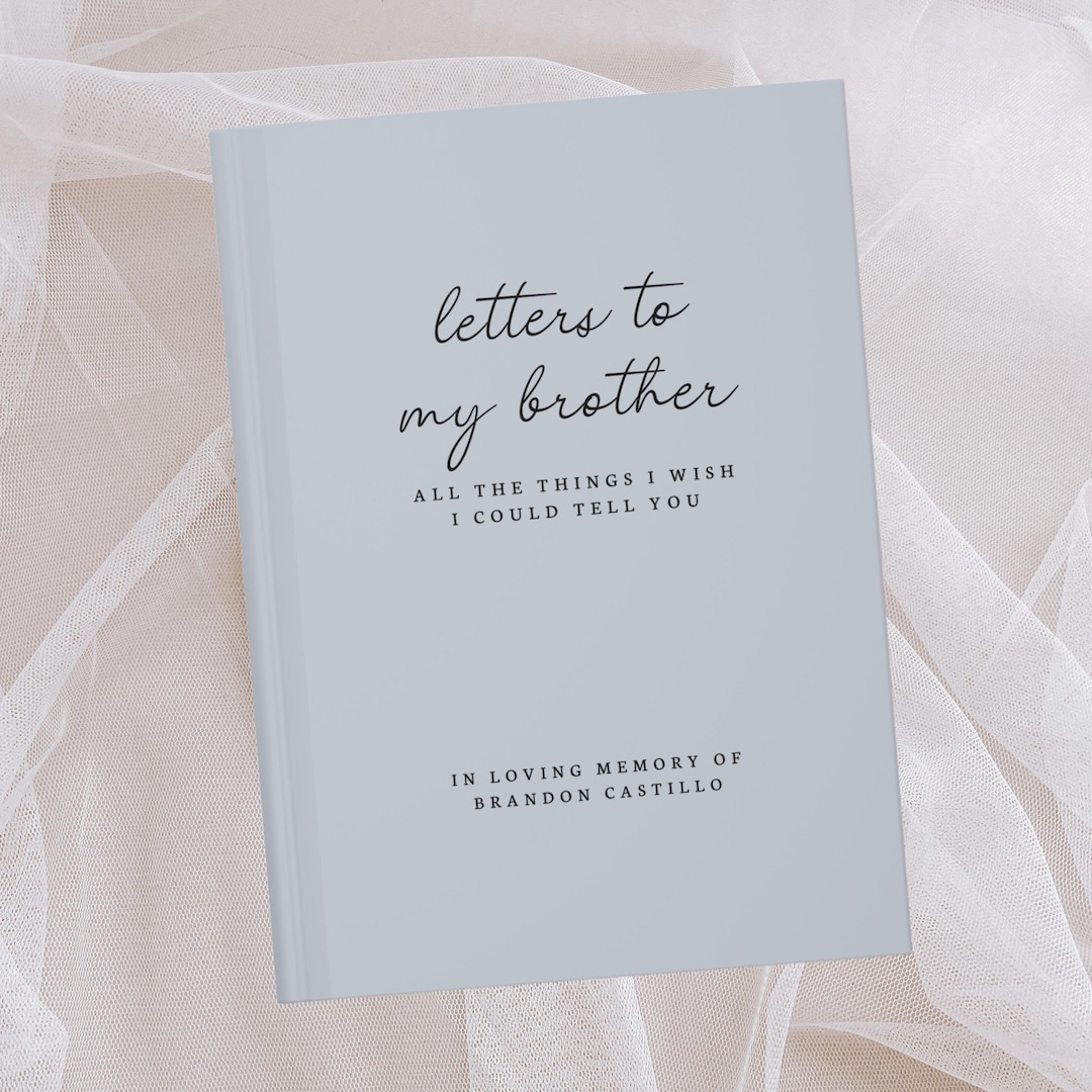 Letters to My Brother Grief Journal- Loss of Brother Gift- Memorial ...