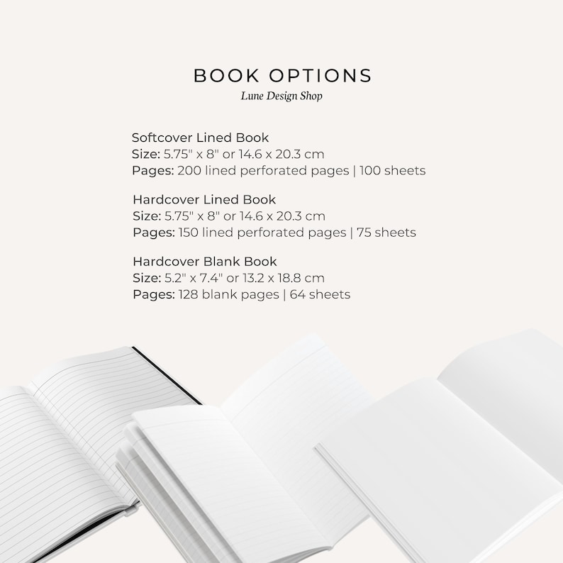 Op de afbeelding: Productafbeelding met boekopties van Lune Design Shop. De tekst beschrijft softcover en hardcover gelinieerde boeken en een hardcover blanco boek. Maten worden gegeven in inches en cm. Open boeken met gelinieerde en blanco pagina's zijn zichtbaar.