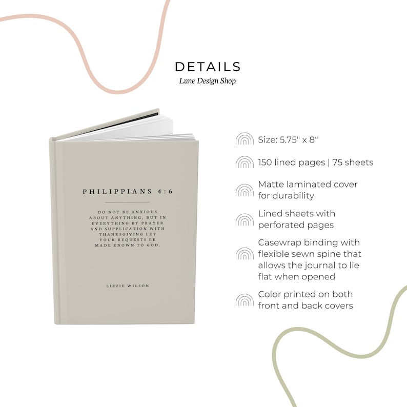 May include: A beige journal with the text "Philippians 4:6" and a quote from the Bible. The journal is 5.75 inches by 8 inches and has 150 lined pages. It features a matte laminated cover, casewrap binding with a flexible sewn spine, and color printed on both the front and back covers.