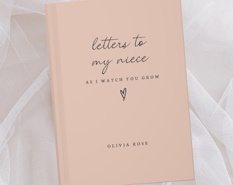 Letters To My Niece Personalized Notebook Dear Niece Custom Journal Memory Keepsake Book for Aunt Uncle Birthday Gifts for Baby Girl Niece