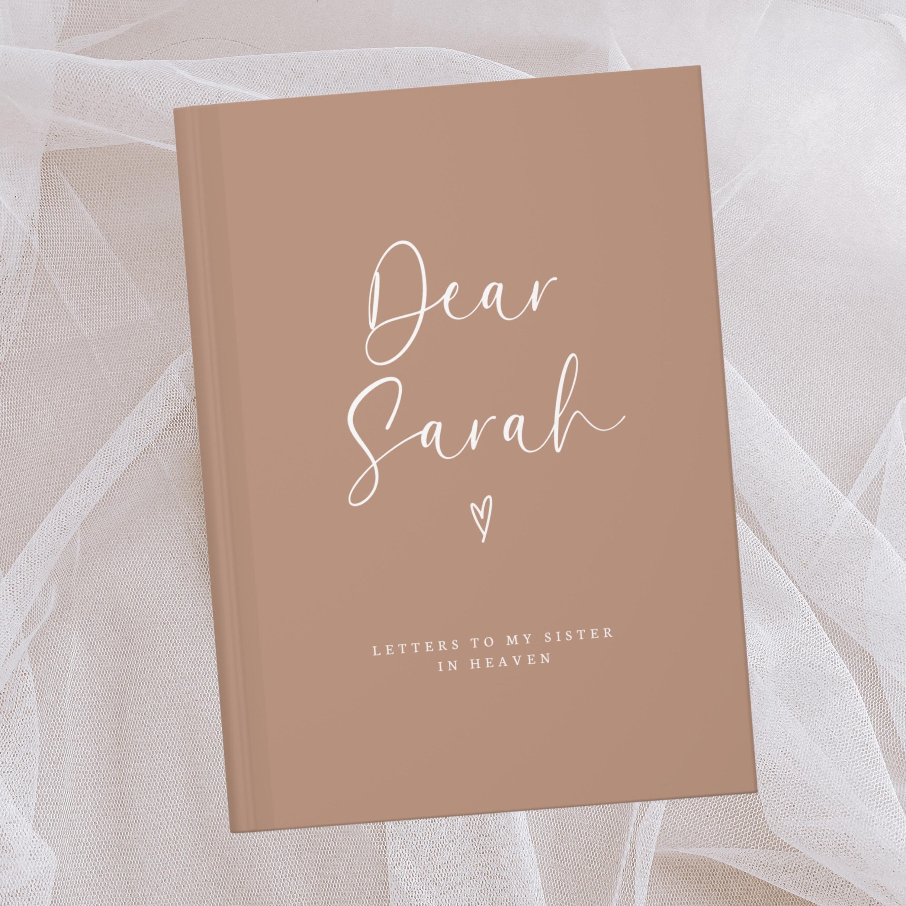 Letters To My Sister In Heaven Personalized Notebook- Custom Loss of Sissy Grief Journal Gift- Sibling Memorial Remembrance Sympathy Gifts