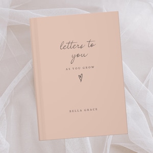 Cartas para usted a medida que crece Diario personalizado- Querida hija hijo niño bebé cuaderno- Libro de nombres personalizado- Regalo de nueva mamá papá- Regalo de baby shower