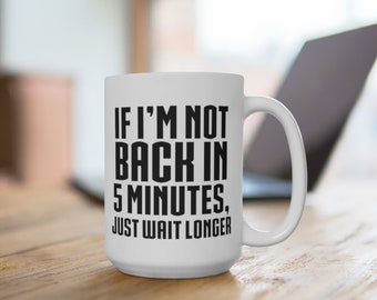 Ace Ventura Mug 15oz | Funny Quotes, Sarcastic Mug, Quotes About Life, Funny Mug