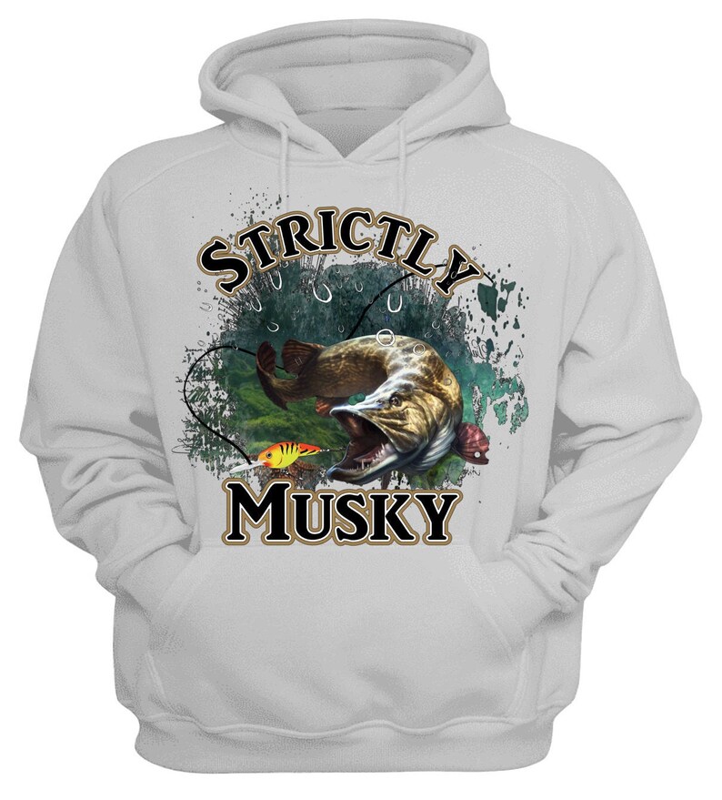 May include: A gray hoodie with a graphic print of a musky fish with a lure in its mouth. The text "STRICTLY MUSKY" is printed in black and gold letters on the hoodie.
