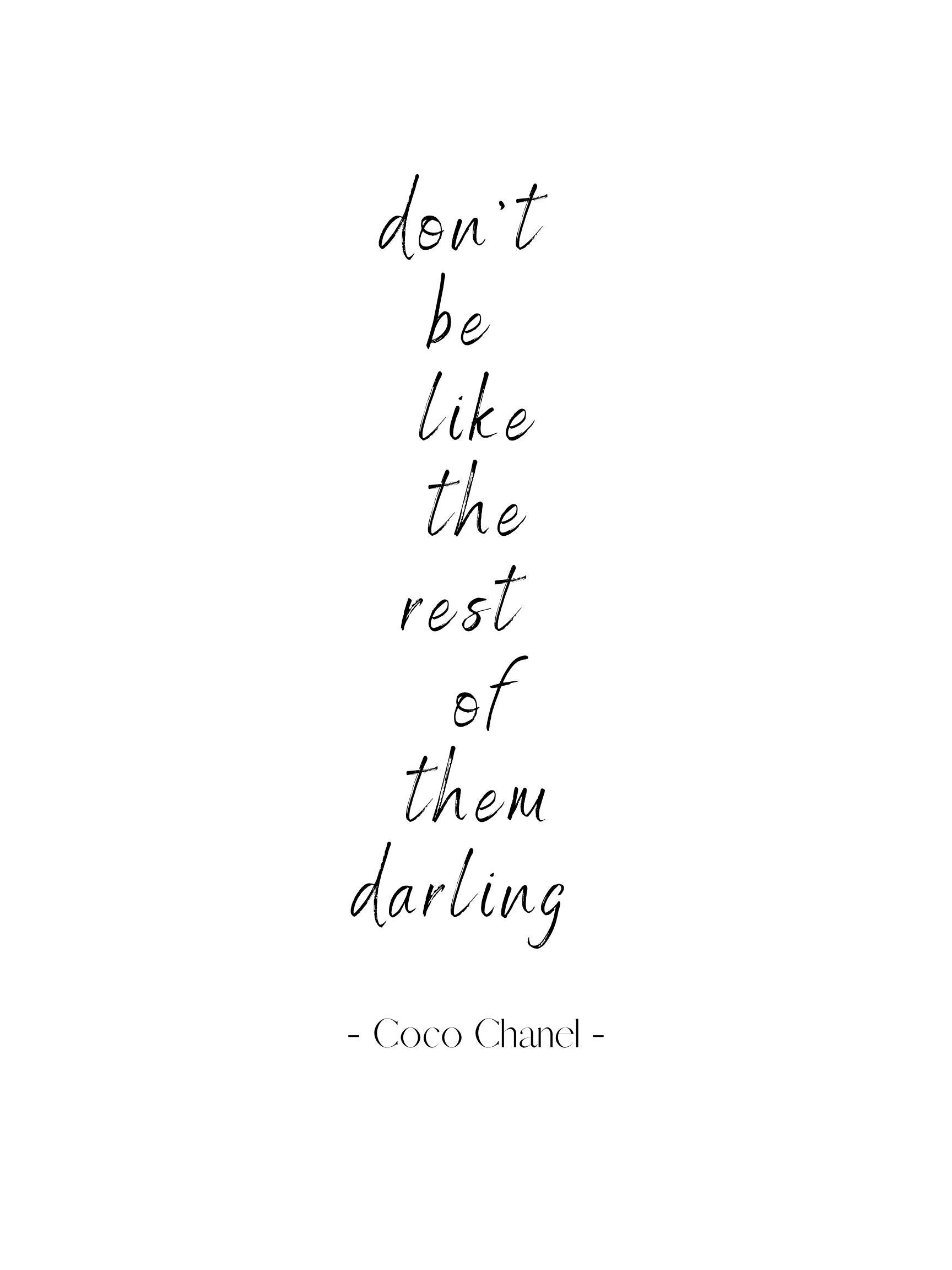 Don't be like the rest of them Darling - Coco Chanel Wall Quote, Wall Art  Sticker [White]