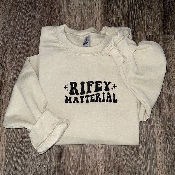 Rifey MATTerial Matt Rife Sweatshirt Rifey Material Shirt Wifey Material Crewneck Gift for Matt Rife Fans Matt Rife Lover Embroidered