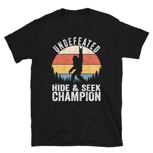 Vintage Distressed Sasquatch Undefeated Hide & Seek Champion Shirt, Funny Bigfoot Hide and Seek T-Shirt, Perfect Bigfoot Gift Shirt