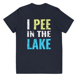 Kids I Pee In The Lake t-shirt