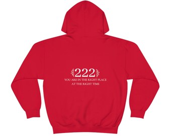222 Angel Number "Right Place Right Time" Cotton Poly Heavy Blend Hoodie Sweatshirt