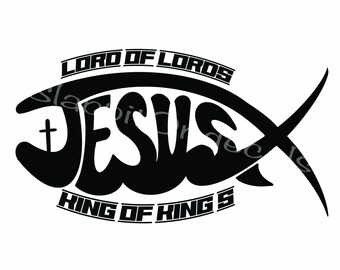 May include: Black and white graphic design of a fish with the word "JESUS" inside the fish. The words "LORD OF LORDS" are above the fish and "KING OF KINGS" are below the fish.