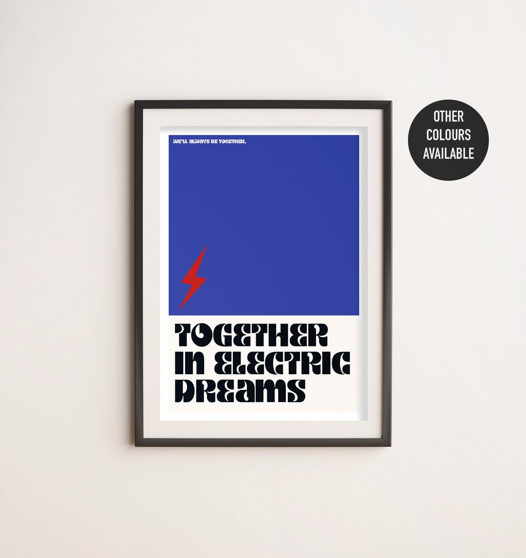 Together in Electric Dreams A4/A3 Music Decor Lyric Etsy