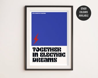 Together in Electric Dreams - A4/A3 - Music Decor - Lyric Poster - Wall Art - Print - Minimalist