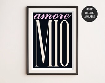 Mio Amore Music Print - Lyrics Poster - Aesthetic Print - Rock Poster Art - Retro Music Decor - Music Gift - Wall Art - Mi Amore