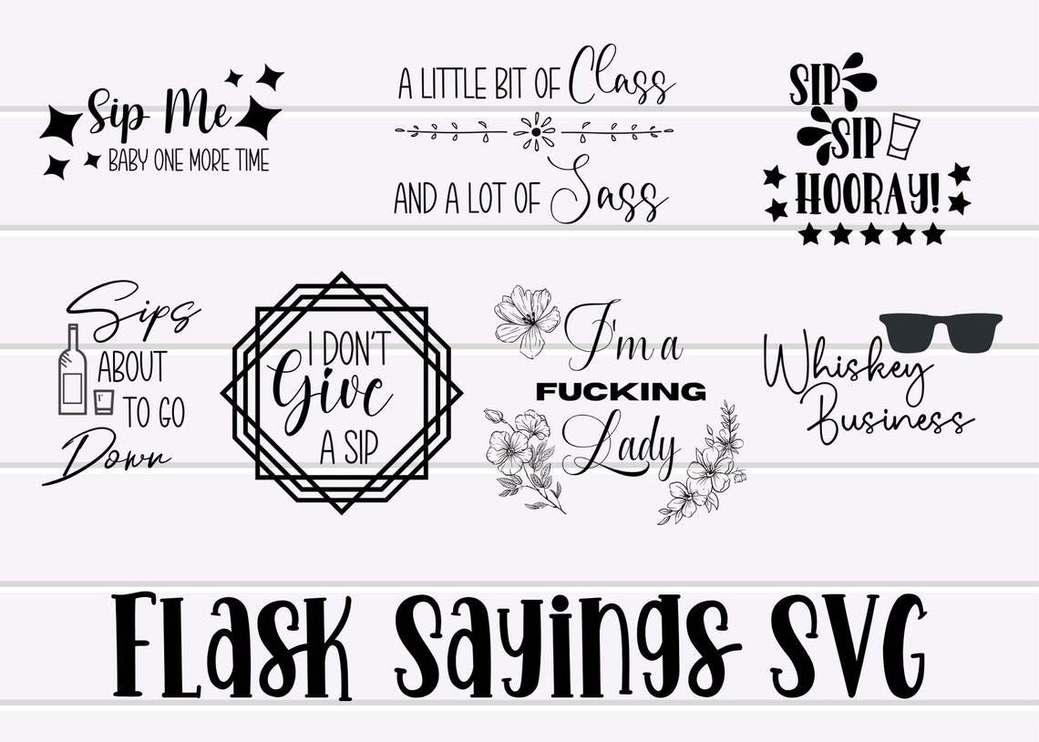 Flask Sayings SVG Bundle for Cricut or Alcohol Etsy