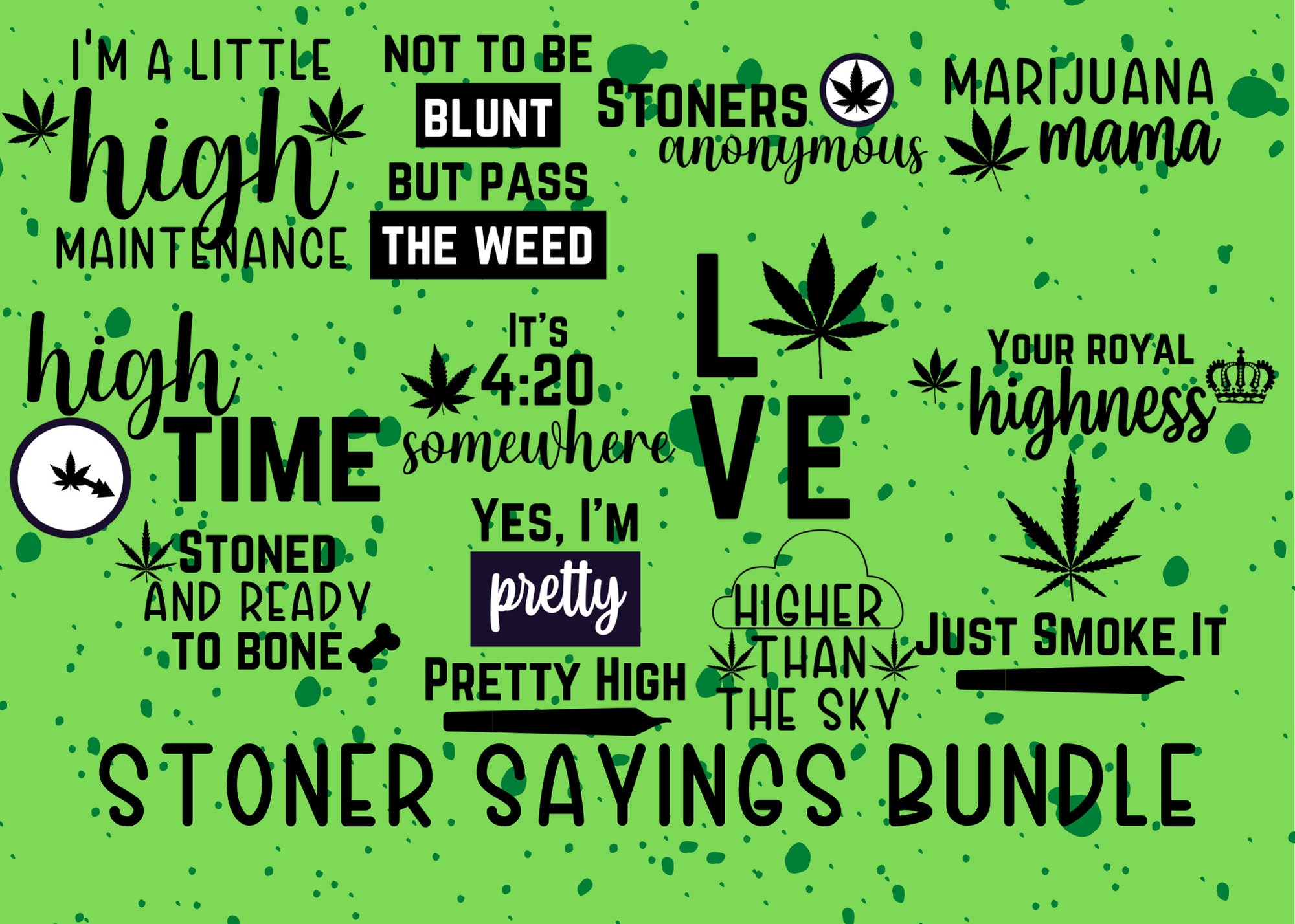Weed Sayings - Etsy New Zealand