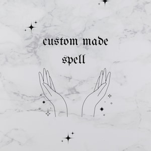 Custom Made Spell