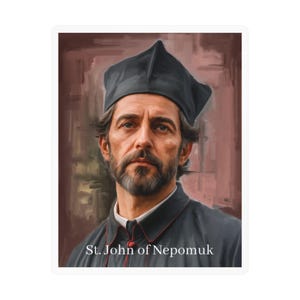May include: A rectangular sticker featuring a portrait of a bearded man wearing a dark clerical cap and a dark collared shirt with red trim. The text St. John of Nepomuk is printed in white at the bottom against a textured brown background.