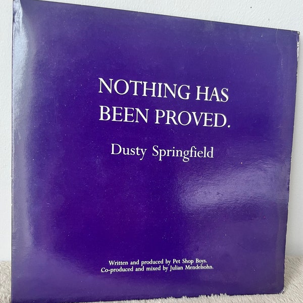 Dusty Springfield, Nothing Has Been Proved, 1989, RG 6207, 7”