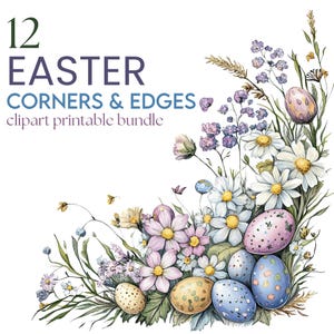 12 x Easter Themed Corners & Edges Downloadable Clipart - Spring Easter Eggs Watercolour Decorative Easter Card/Paper Aesthetic Element