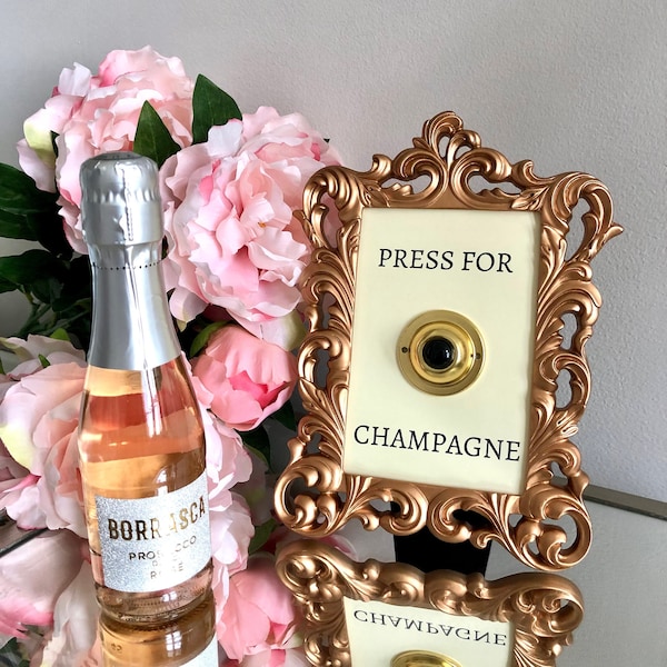 Press for Champagne bell sign decor