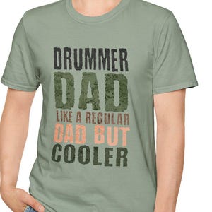 Drummer Dad But Cooler Unisex T-Shirt - Perfect Gift for New Dads, Father&#39;s Day, Casual Wear, Birthday Gift, Drummer Theme, Christmas Gift