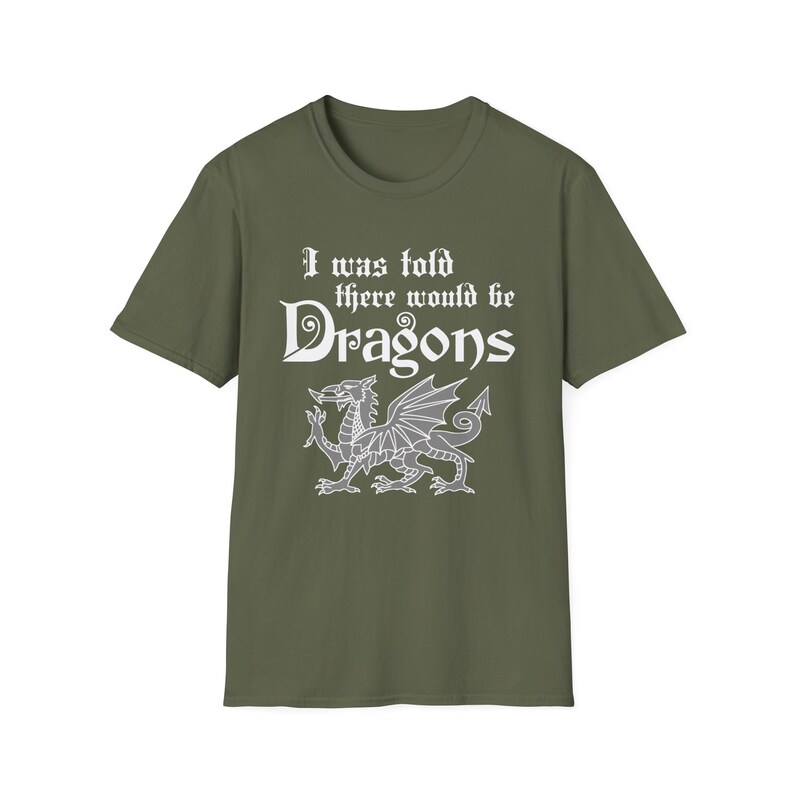 Renaissance Faire Unisex Softstyle T-Shirt I Was Told There Would Be Dragons Funny T-Shirt Medieval Fair Shirt Gift for Cos Player Neighbor image 8