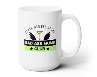 Bad Ass Moms Club Kaffeetasse, Muttertagsgeschenk