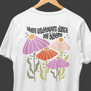Wildflowers Cottagecore T-shirt Boho Vintage Cadeau voor moeder T-shirt waar Wildflowers dansen vreugde bloei Comfort kleur Oversized bloemenshirt