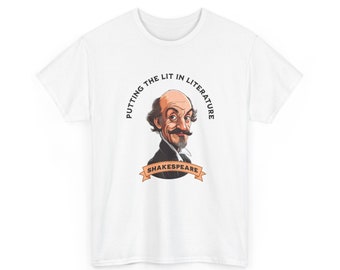 Camiseta divertida de literatura Poniendo la literatura en la literatura Shakespeare Regalo para profesor de inglés Camiseta de libro clásico Divertido Profesor Actuación