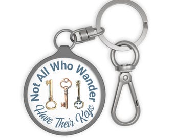 Regalo para hermano/a: Nuevo propietario/a. Divertido llavero con etiqueta "No todos los que vagan" para mochila. Regalo para viajeros y amantes de la aventura.