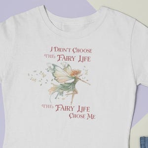 Fairy Life Tee, Magical T-Shirt, Enchanted Apparel, Fantasy Shirt, Fairy Lover Gift, Women&#39;s Softstyle Tee