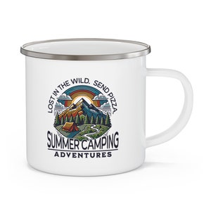 Lustige Emaille Camping Becher Lustige Sommer Camping Senden Pizza Becher Erforschen Sie die Natur Camping Lover Wanderer Camp Counselor