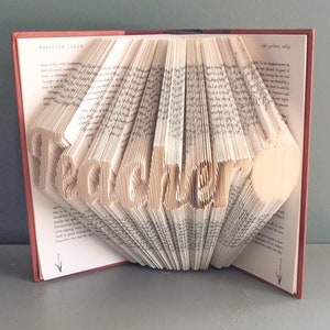Teacher Folded Book Art - Teacher Appreciation Gift - Personalized Gift - Unique Gifts - Book Sculpture, School Teacher Gift - Teachers Pet