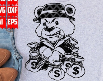Teddy with Money Bag svg | Hipster Teddy Clipart | Gangster Teddy Cut File | Bad Mafia Goons Bear dxf | Bad Grizzly Shirt png | Rich Teddy