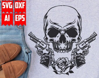 Skull With Guns Svg | Skull Svg | Guns Svg | Guns N Roses